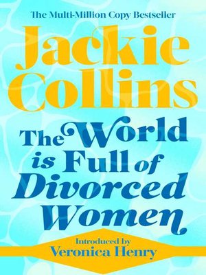 cover image of The World is Full of Divorced Women